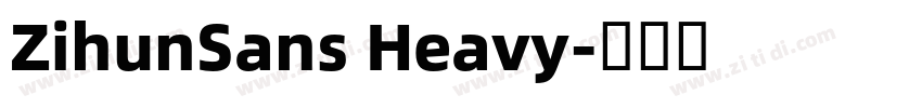 ZihunSans Heavy字体转换